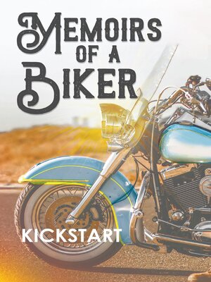 cover image of Memoirs of a Biker